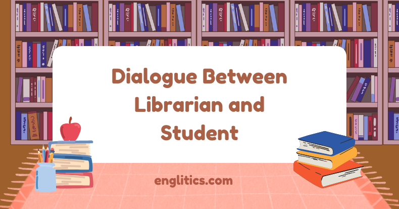 Dialogue Between Librarian and Student