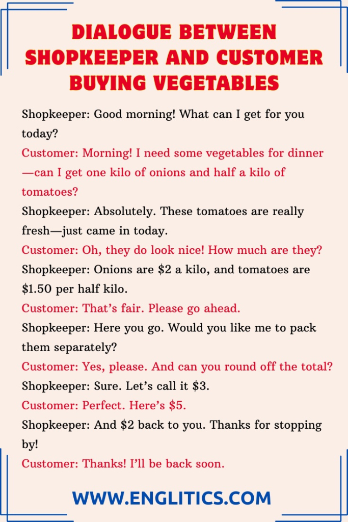 Dialogue Between Shopkeeper and Customer Buying Vegetables