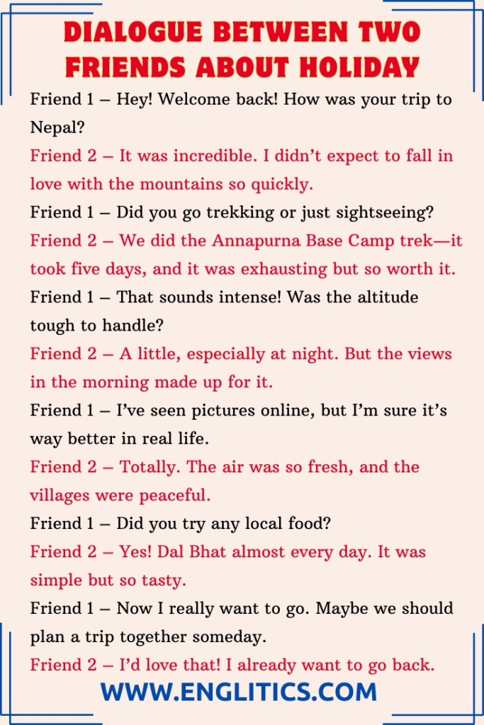 Dialogue Between Two Friends About Holiday
