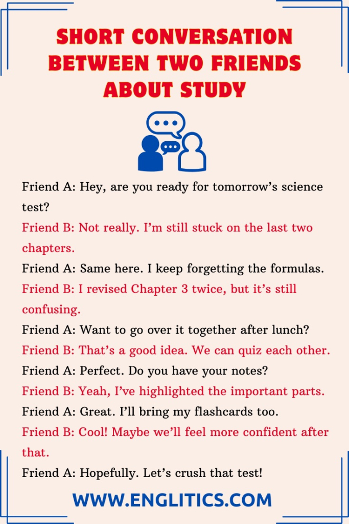 Short Conversation Between Two Friends About Study