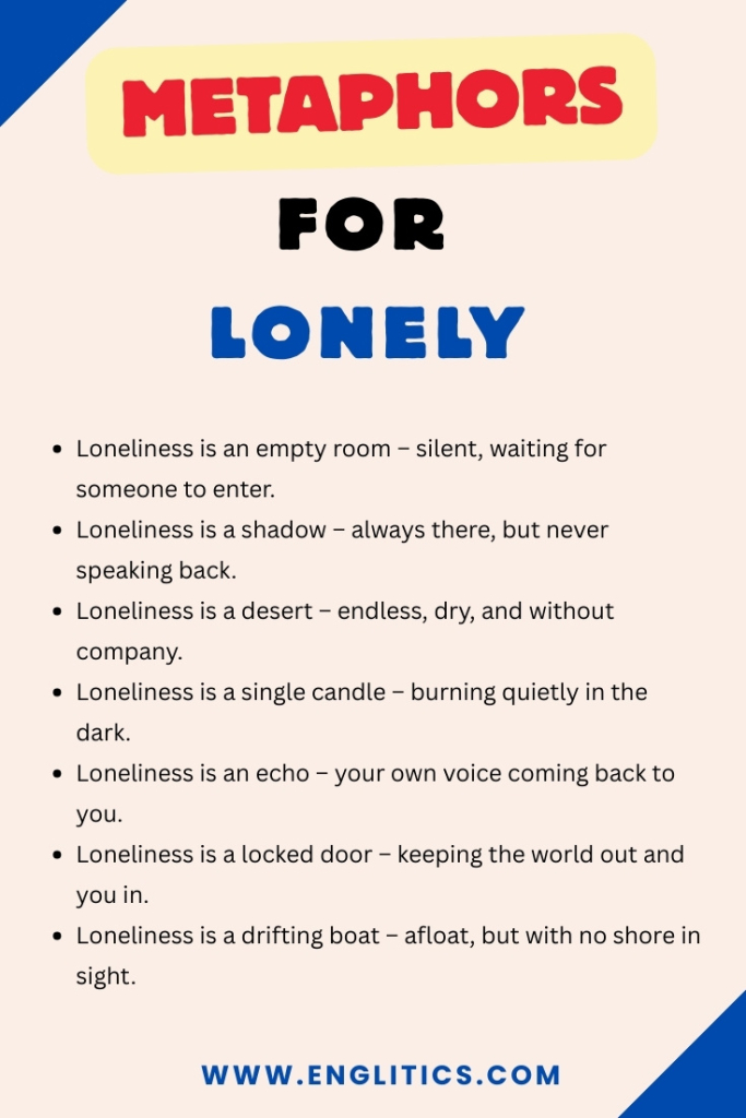 Metafore for Lonely