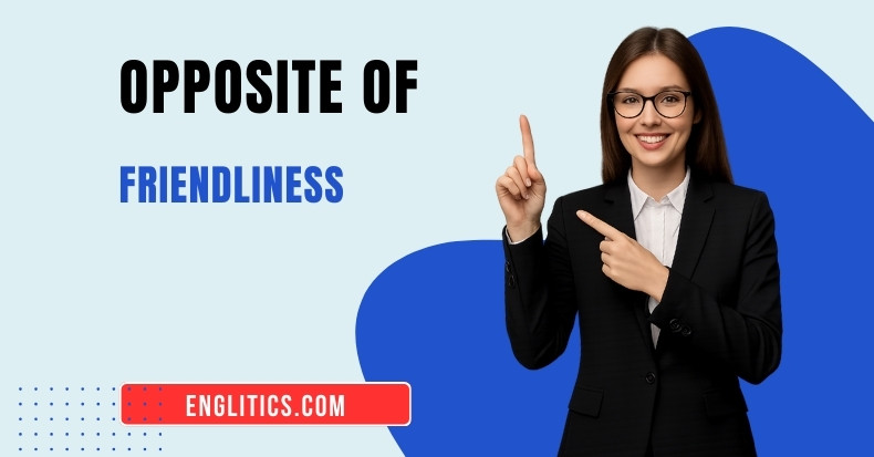 friendliness